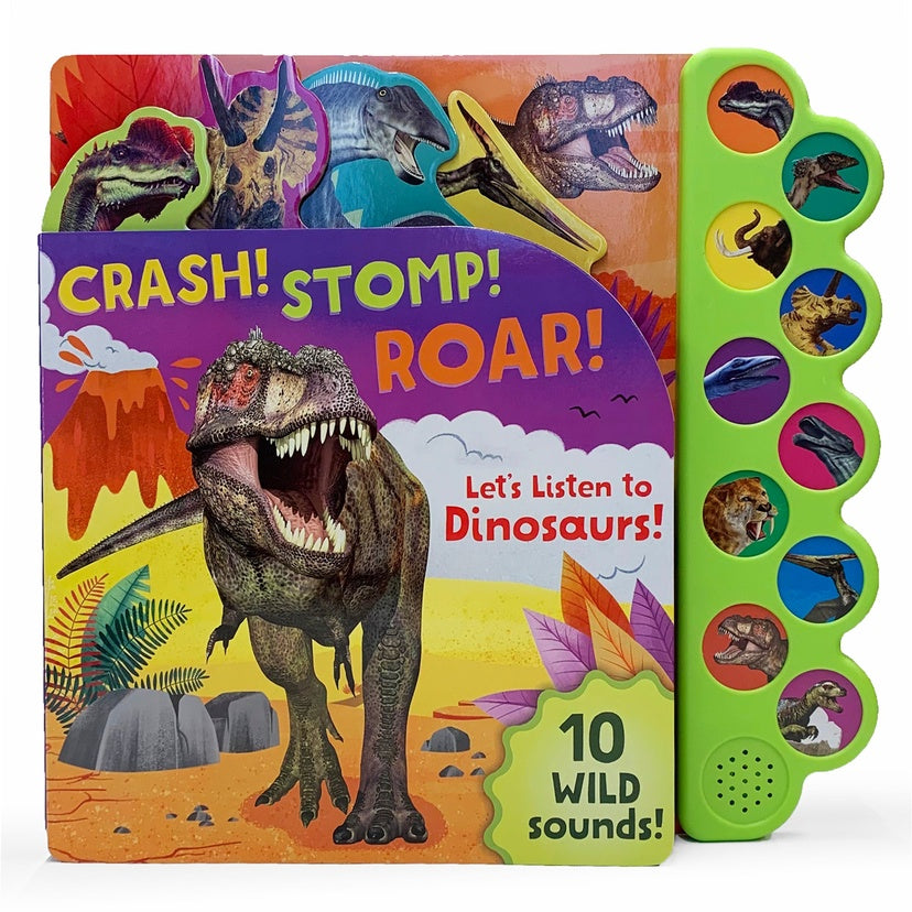 Crash! Stomp! Roar! Interactive Dinosaur Sound Book