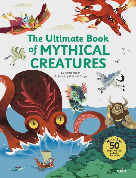 Ultimate Book of Mythical Creatures