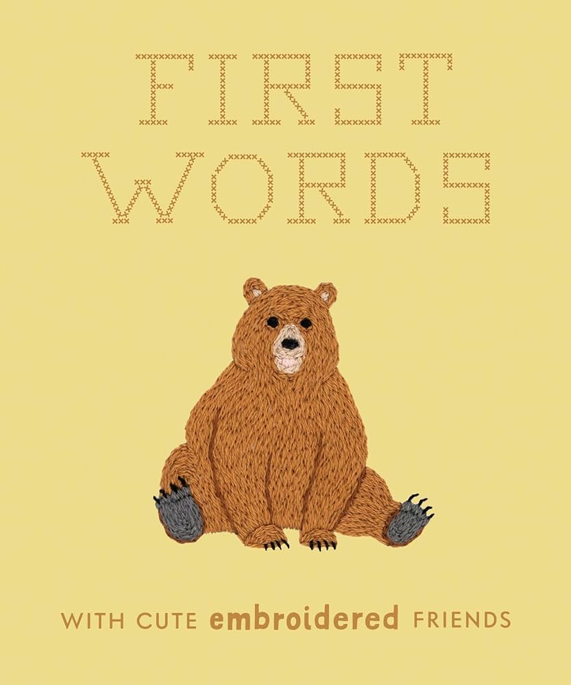 First Words with Cute Embroidered Friends