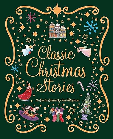 The Kingfisher Book of Classic Christmas Stories