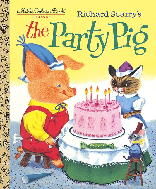 Richard Scarry's The Party Pig (LGB)