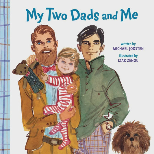 My Two Dads & Me