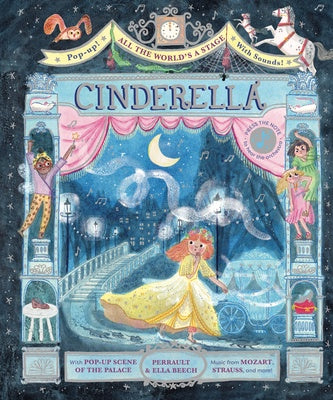 Cinderella: All the World's a Stage