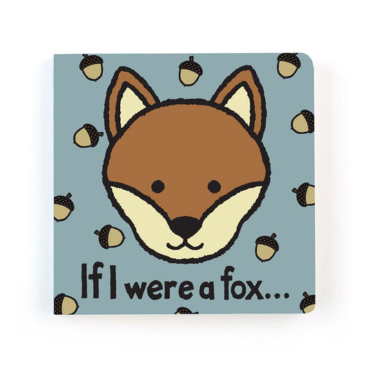 If I Were A Fox Board Book