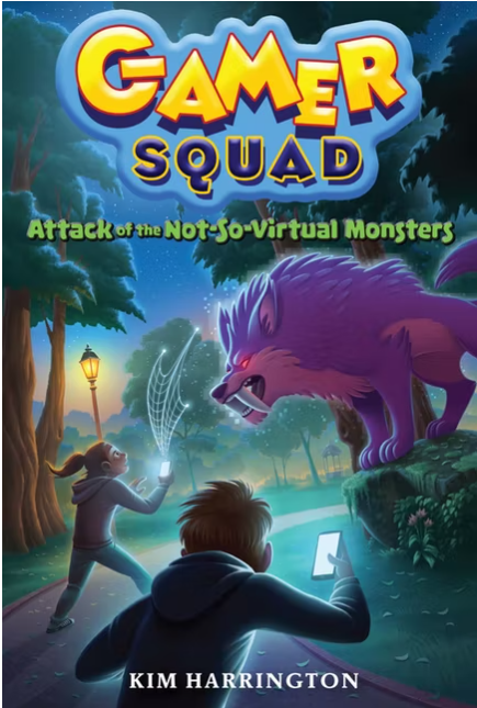 Attack of the Not-So-Virtual Monsters (Gamer Squad Book 1)